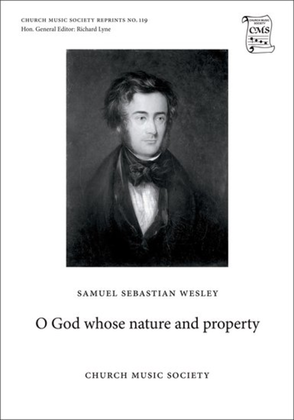 O God whose nature and property