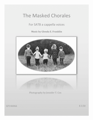 The Masked Chorales