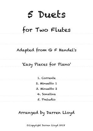 5 duets adapted from Handel's 'Easy Piano Pieces' for Flute & Bassoon