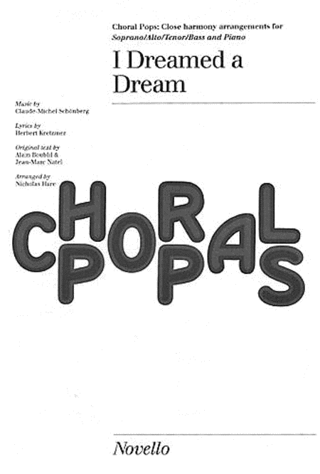 I Dreamed A Dream Choral Pops