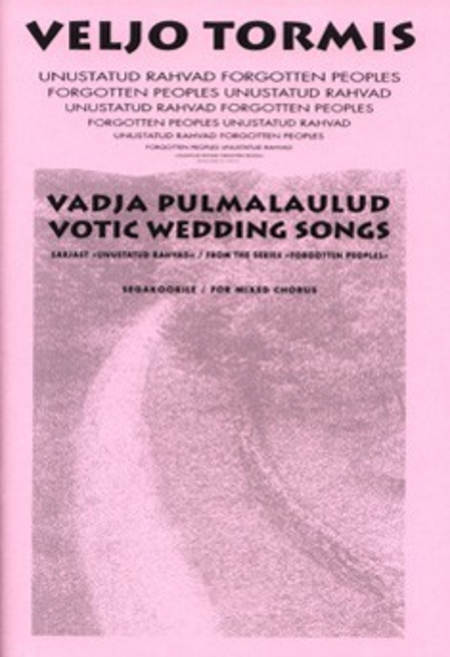 Vadja Pulmalaulud / Votic Wedding Songs