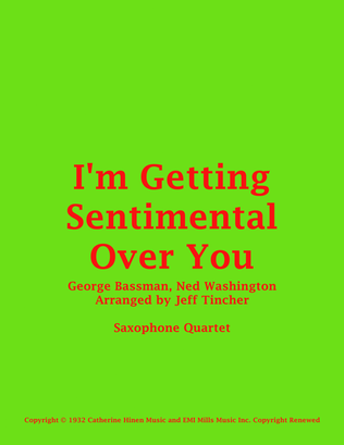 I'm Getting Sentimental Over You