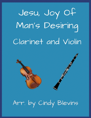 Book cover for Jesu, Joy of Man's Desiring, Clarinet and Violin