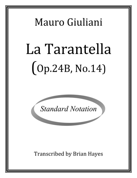 La Tarantella (Mauro Giuliani) (Standard Notation)