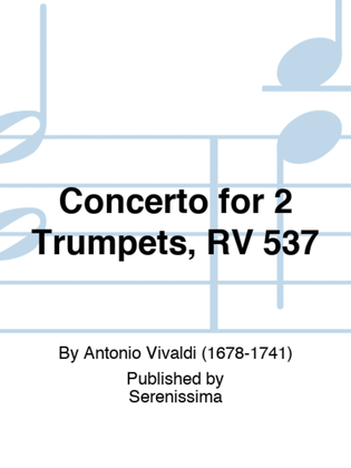 Book cover for Concerto for 2 Trumpets, RV 537