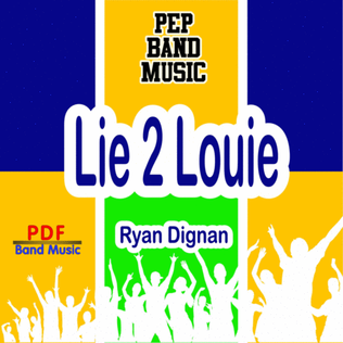 Lie 2 Louie
