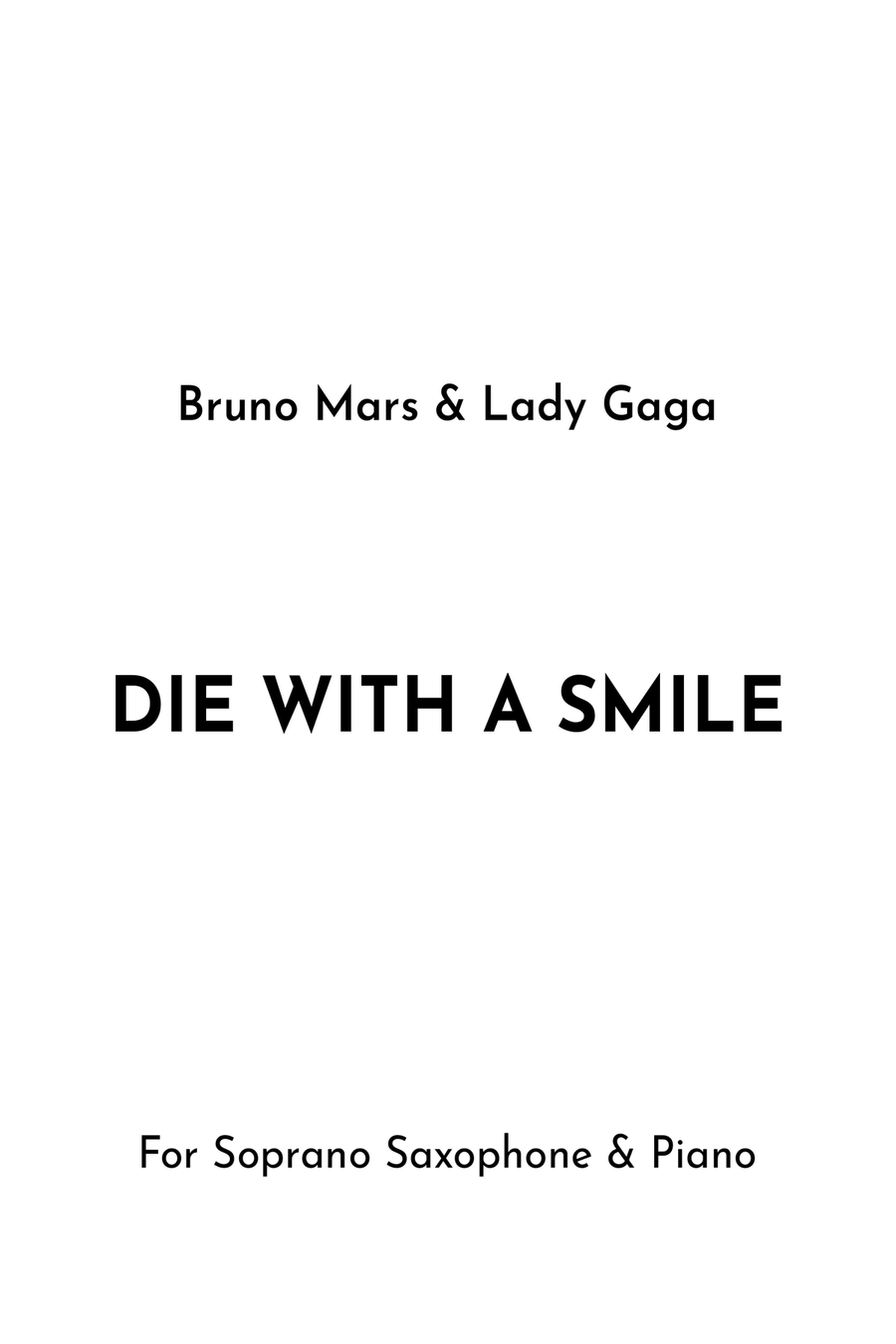 Die With A Smile Soprano Saxophone scores gallery preview page 1