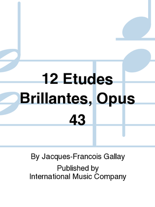 Book cover for 12 Etudes Brillantes, Opus 43