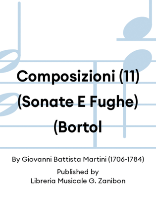 Composizioni (11) (Sonate E Fughe) (Bortol