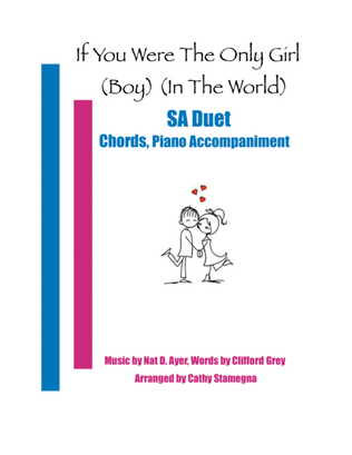 If You Were the Only Girl (Boy) (In the World) (SA Duet, Chords, Piano Accompaniment)