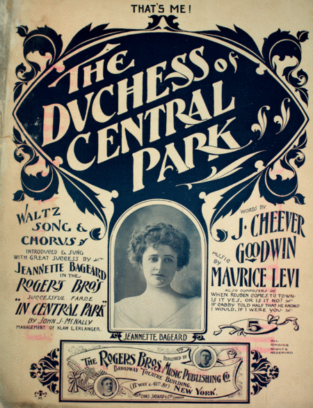 The Duchess of Central Park. Waltz Song & Chorus