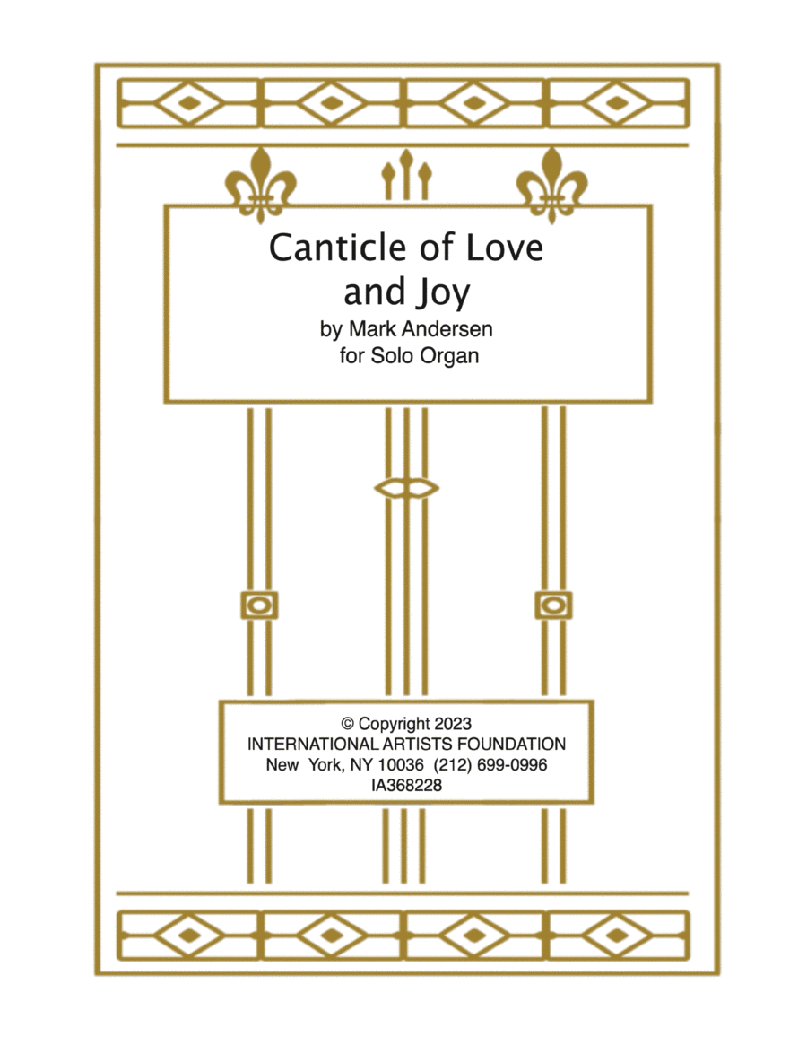 Canticle of Love and Joy for organ by Mark Andersen Organ Solo scores gallery preview page 1
