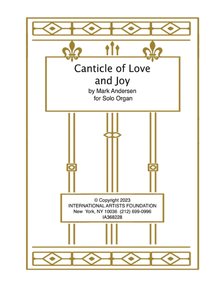 Canticle of Love and Joy for organ by Mark Andersen