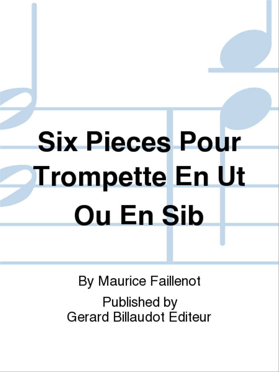 Six Pieces Pour Trompette En Ut Ou En Sib C Trumpet scores gallery preview page 1