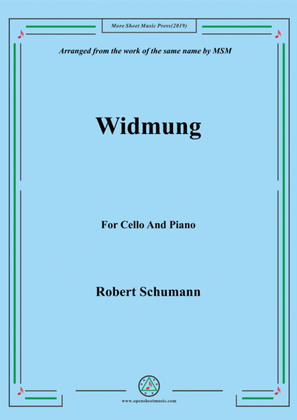 Book cover for Schumann-Widmung,Op.25 No.1,from Myrten,for Cello and Piano