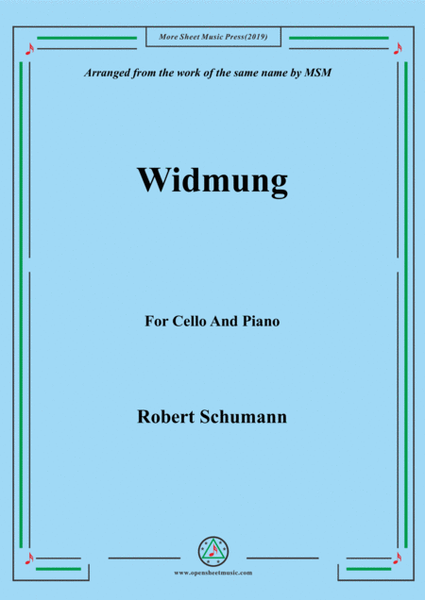 Schumann-Widmung,Op.25 No.1,from Myrten,for Cello and Piano image number null