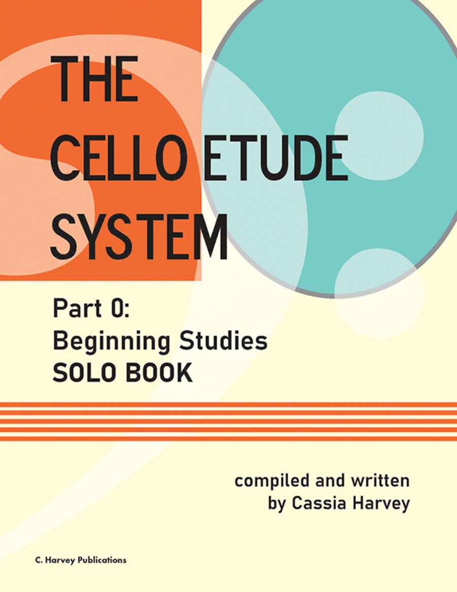 The Cello Etude System, Part 0; Beginning Studies - Solo Book Cello scores gallery preview page 1