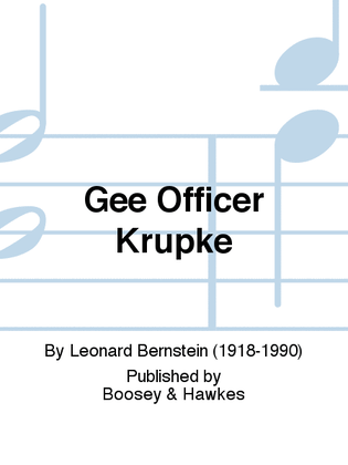 Gee Officer Krupke