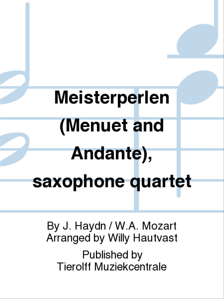 Meister-Perlen (Menuet & Andante), Saxophone Quartet Saxophone Quartet scores gallery preview page 1