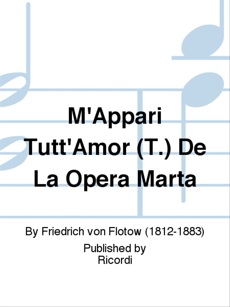M'Appari Tutt'Amor (T.) De La Opera Marta School and Community scores gallery preview page 1