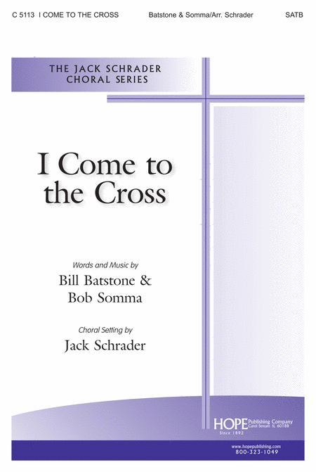 I Come To The Cross