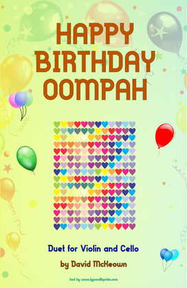 Happy Birthday Oompah, for Violin and Cello Duet