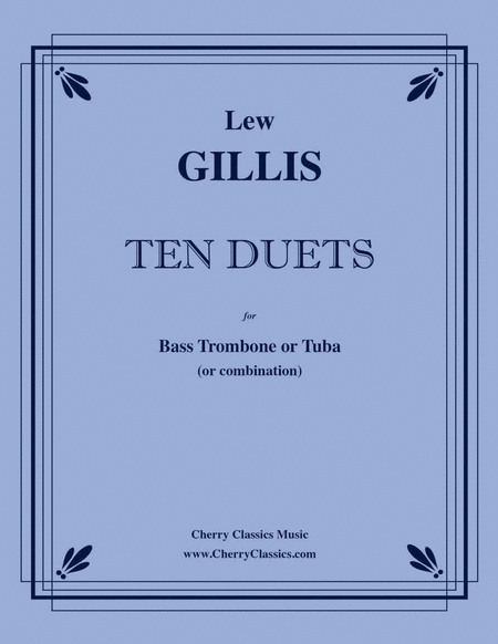 Ten Duets for Bass Trombone or Tuba
