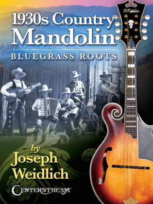 Book cover for 1930s Country Mandolin: Bluegrass Roots
