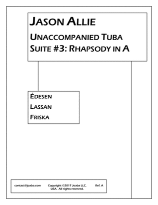 Unaccompanied Tuba Suite #3: Rhapsody in A