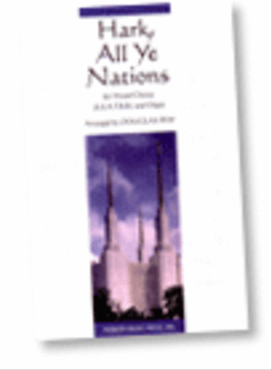 Hark, All Ye Nations - SATB
