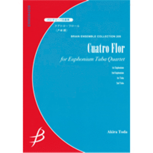 Book cover for Cuatro Flor for Euphonium & Tuba Quartet