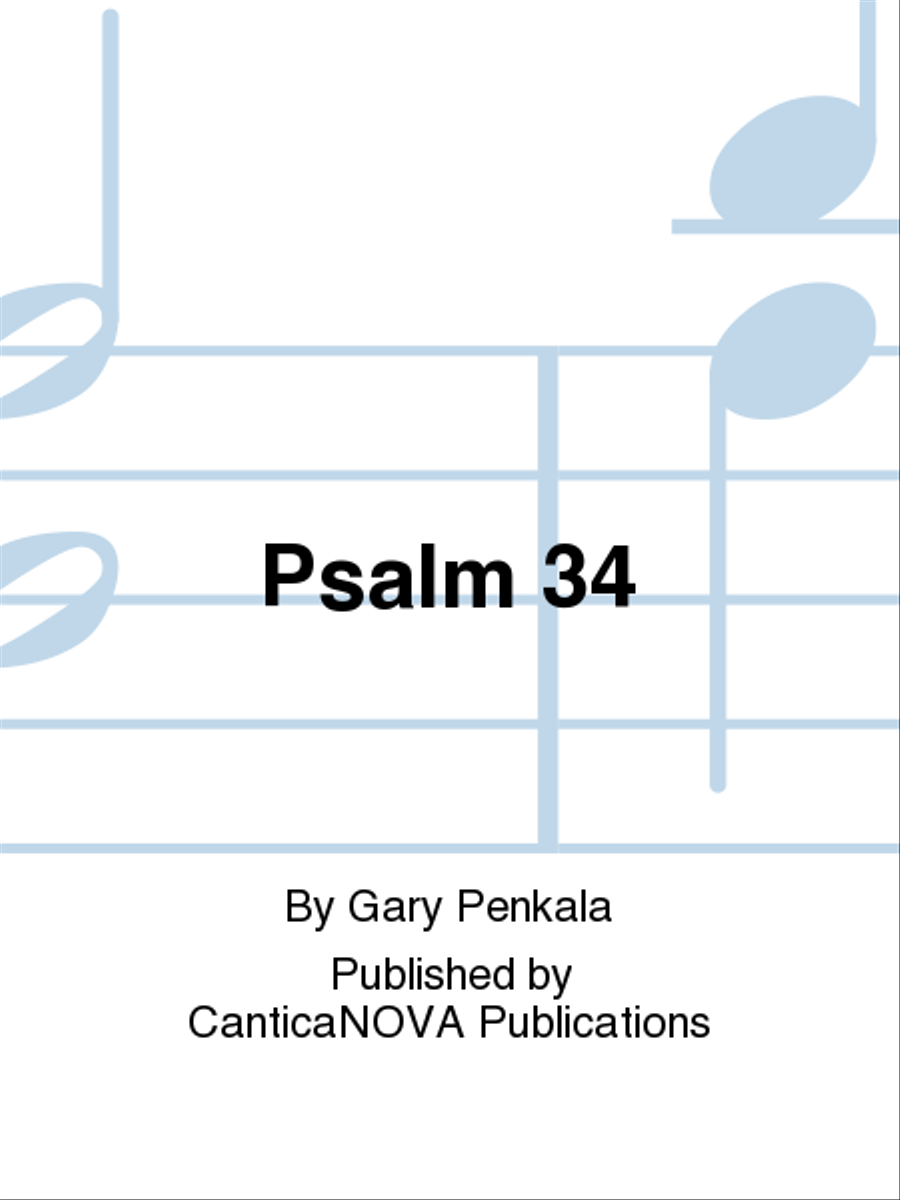 Psalm 34 Psalm 34 Choir scores gallery preview page 1