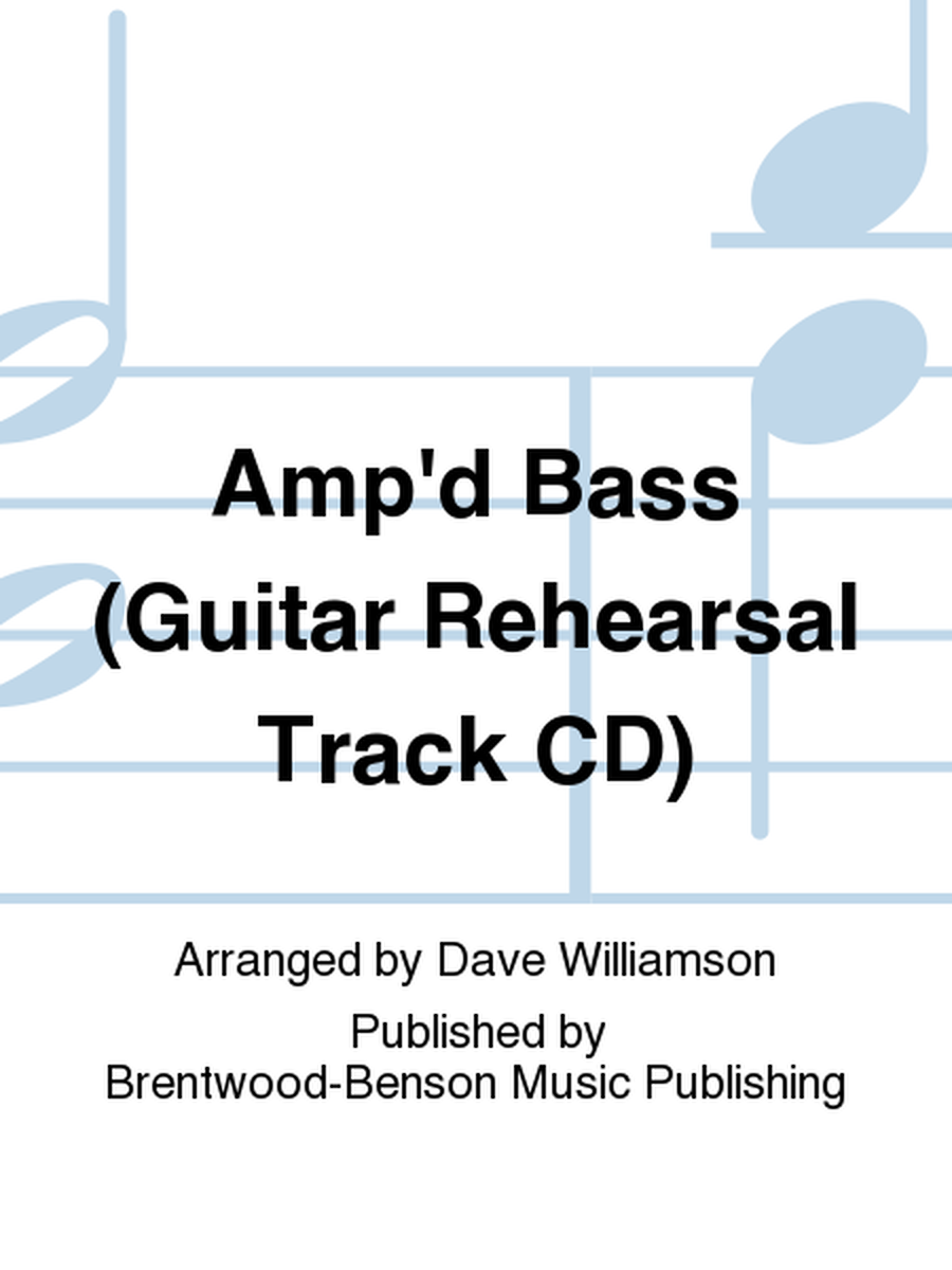 Amp'd Bass (Guitar Rehearsal Track CD)