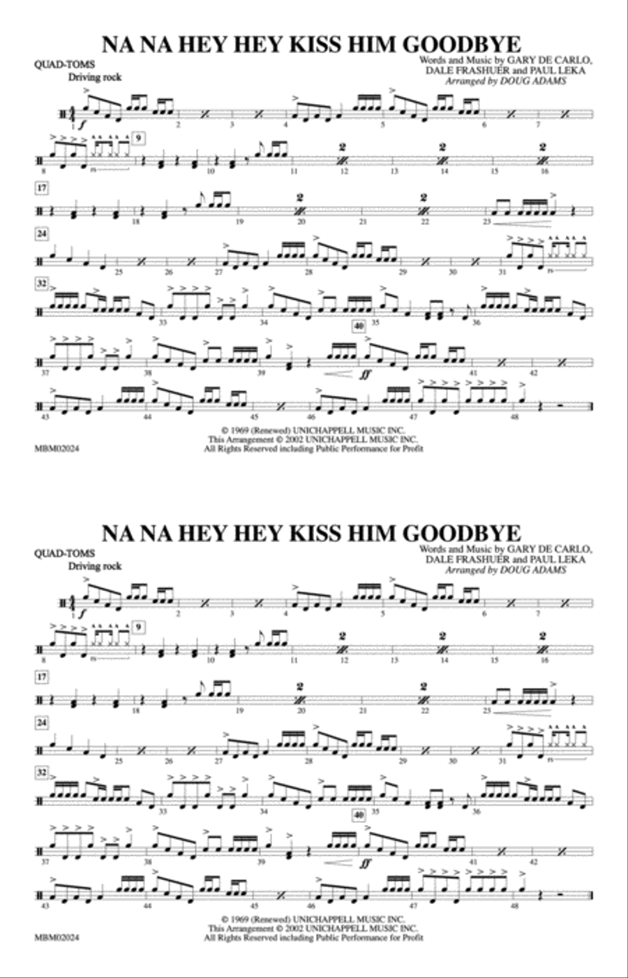 Na Na Hey Hey Kiss Him Goodbye: Quad-Toms Marching Band scores gallery preview page 1