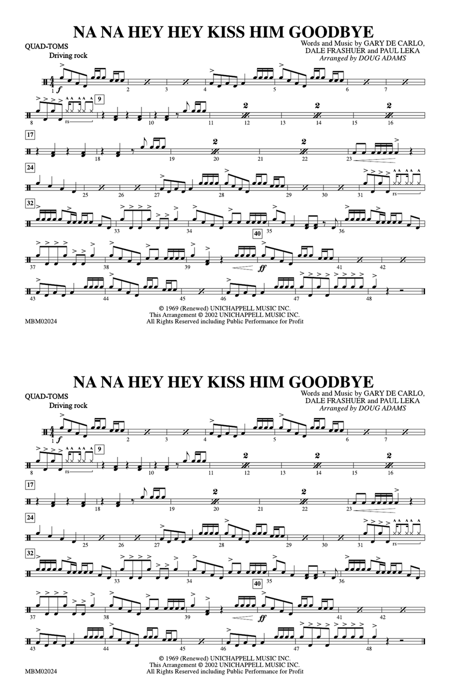 Na Na Hey Hey Kiss Him Goodbye: Quad-Toms