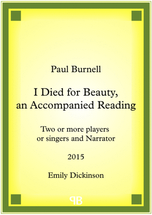 I Died for Beauty, an Accompanied Reading