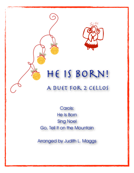 He Is Born! - A Cello Duet on 3 Christmas Carols image number null