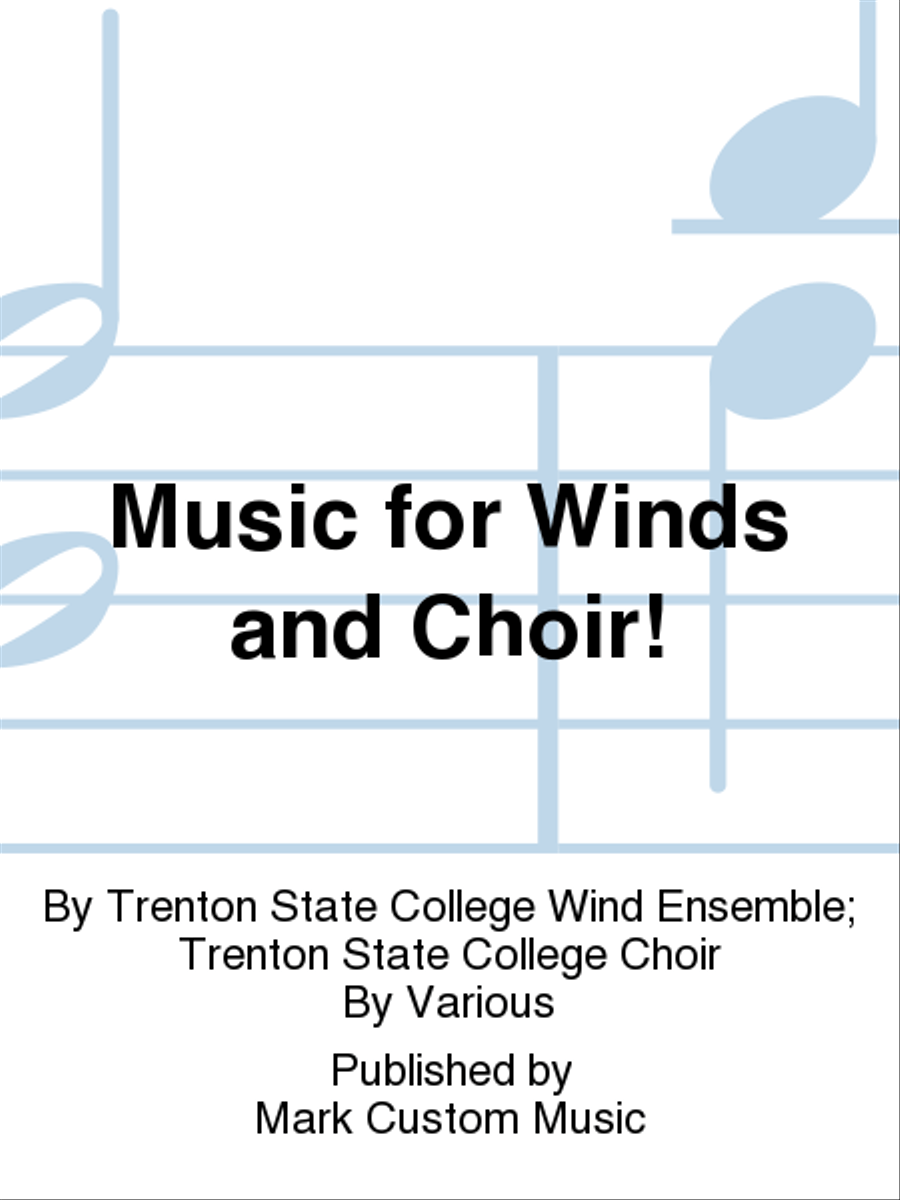 Music for Winds and Choir! Choir scores gallery preview page 1