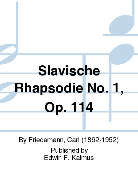Slavische Rhapsodie No. 1, Op. 114
