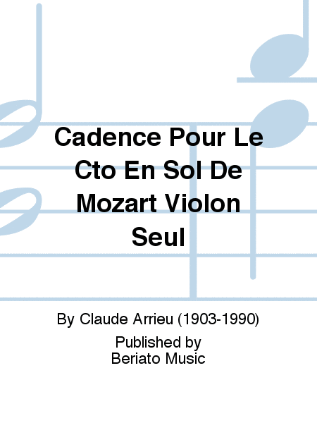 Cadence Pour Le Cto En Sol De Mozart Violon Seul