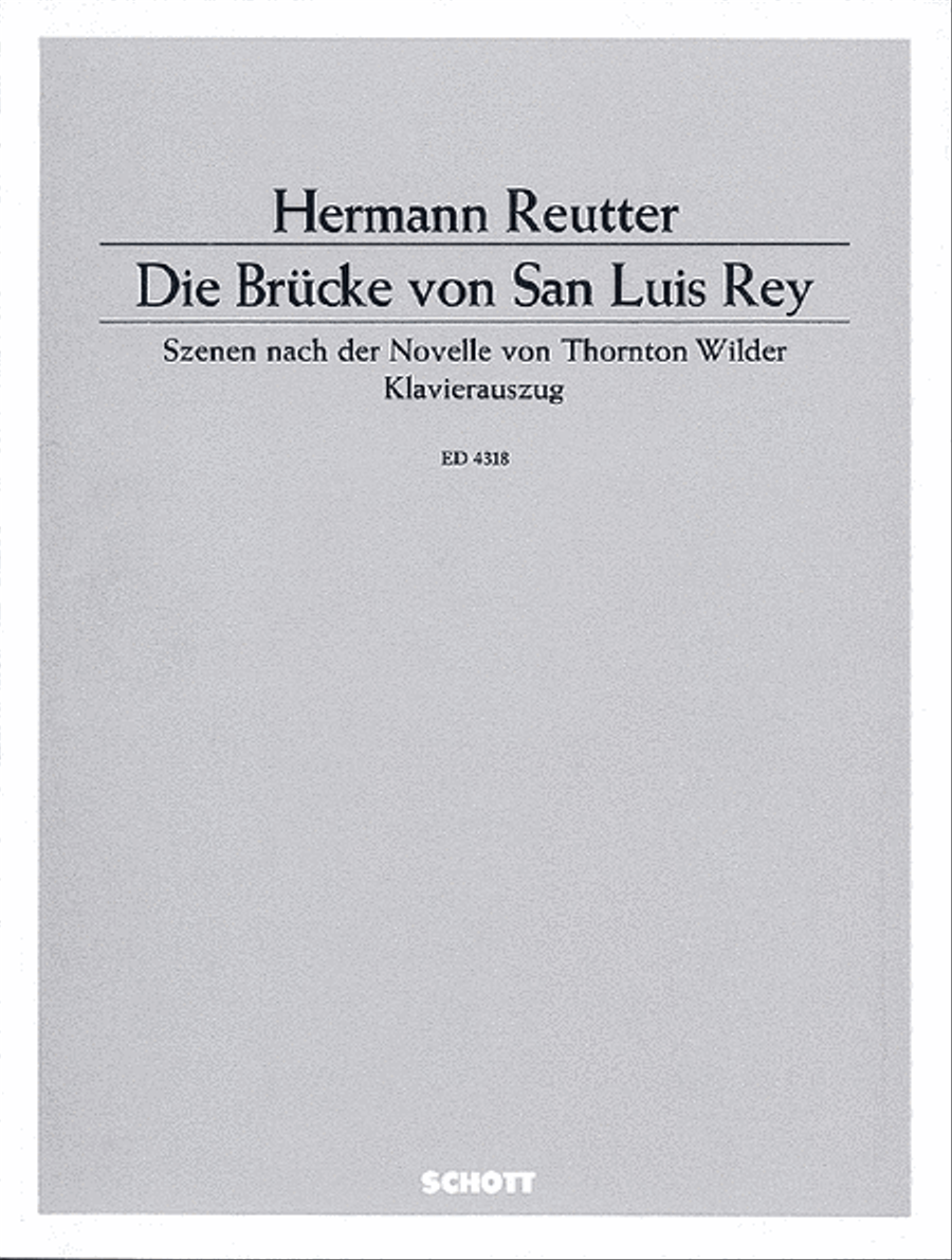 Die Brucke von San Luis Rey by Hermann Reutter Voice - Sheet Music