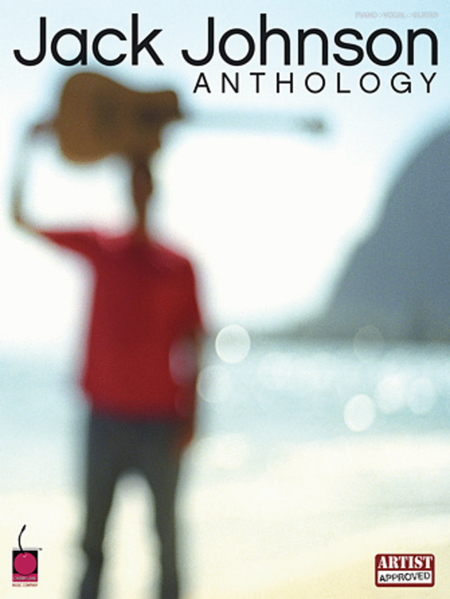Anthology by Jack Johnson Piano, Vocal, Guitar - Sheet Music