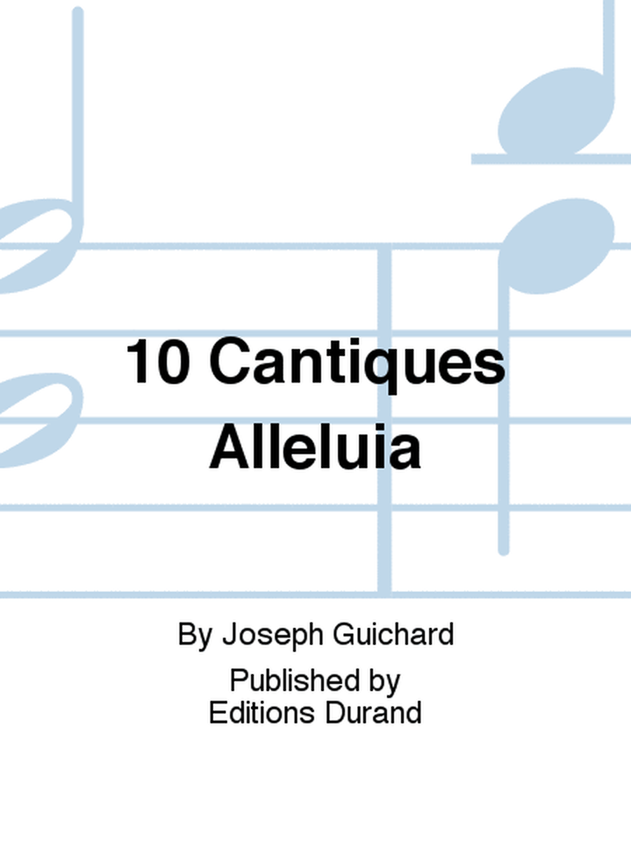 10 Cantiques Alleluia