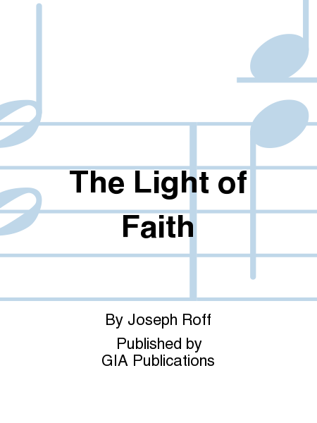The Light of Faith