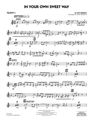 In Your Own Sweet Way (arr. John Wasson) - Trumpet 4