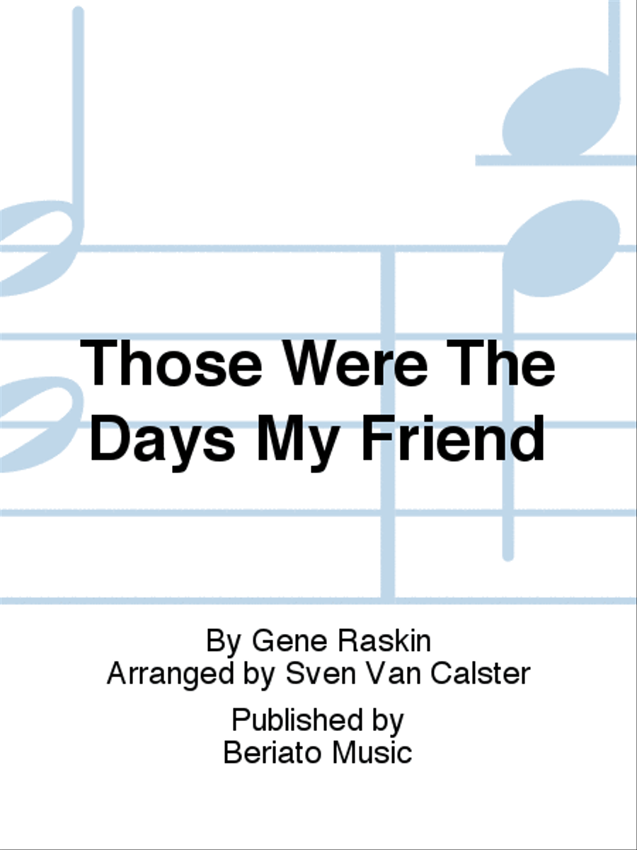 Those Were The Days My Friend Concert Band scores gallery preview page 1