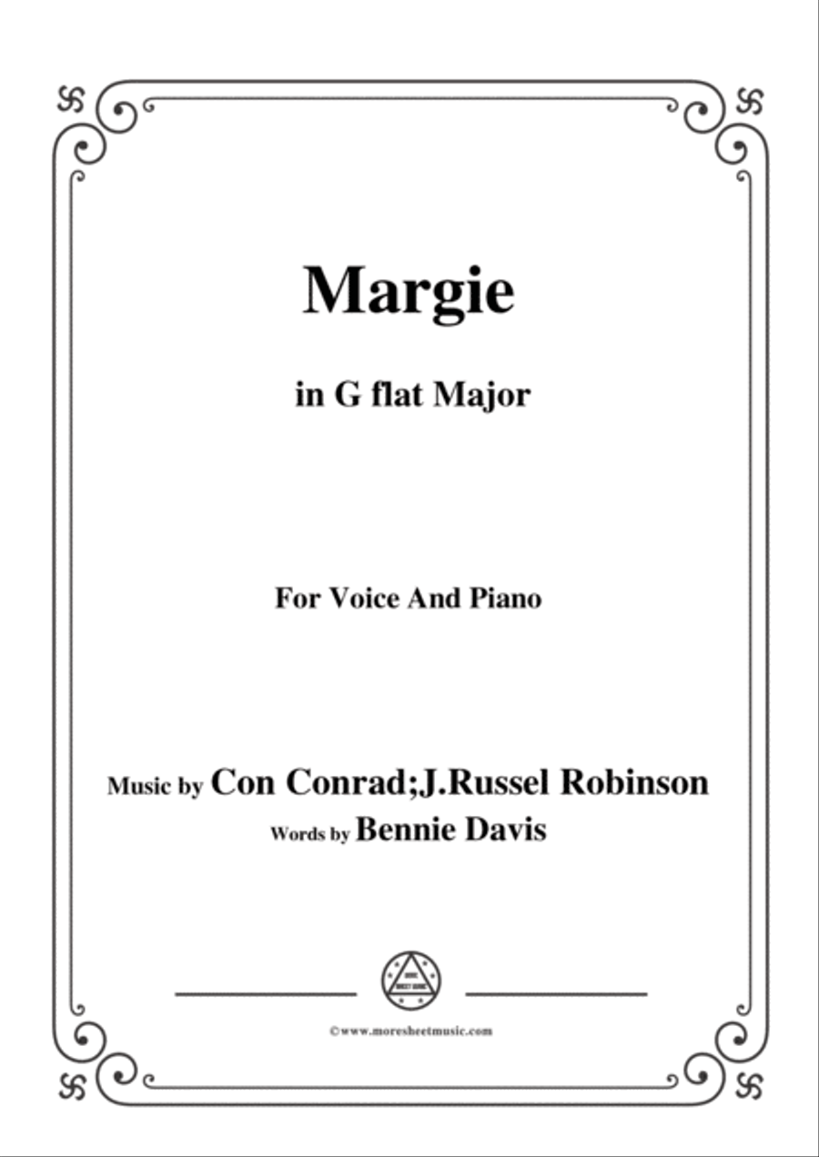Con Conrad;J. Russel Robinson-Margie,in G flat Major,for Voice&Piano Voice scores gallery preview page 1