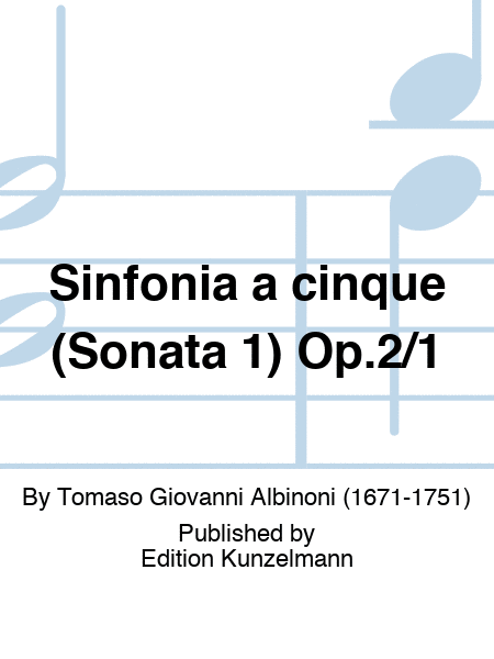 Sinfonia a cinque (Sonata 1) Op. 2/1