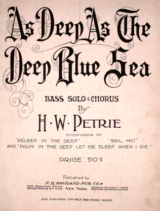 As Deep as the Deep Blue Sea. Bass Solo & Chorus
