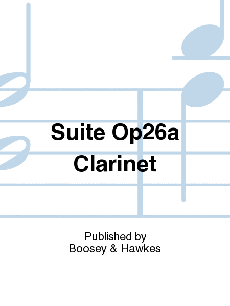 Suite Op26a Clarinet